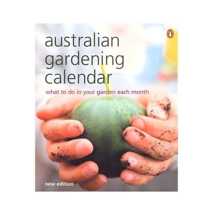 Australian Gardening Calendar, New Edition Book Cover