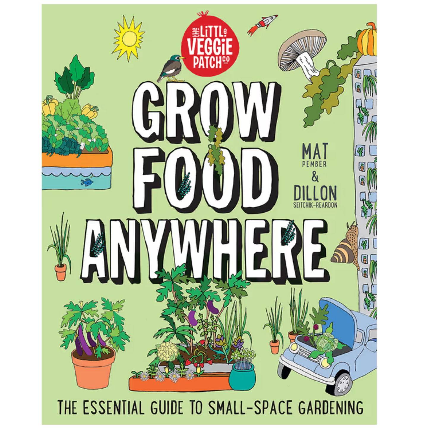 Grow. Food. Anywhere. Book Cover