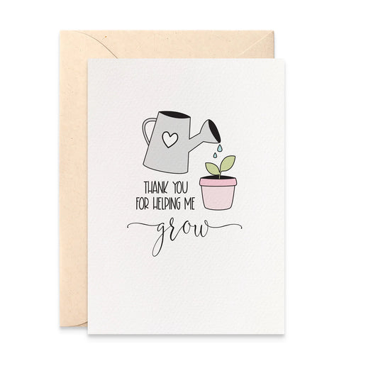 Thank You for Helping Me Grow Mother's Day Greetings Card