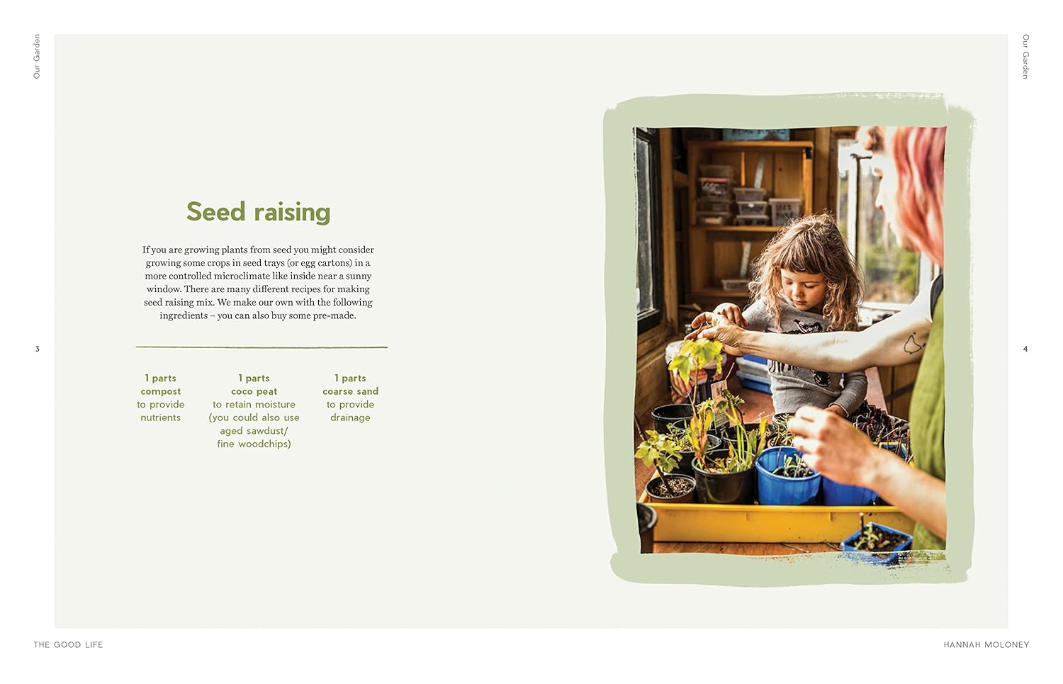 The Good Life, Hannah Moloney - Seed Raising
