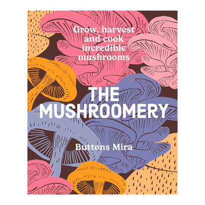 The Mushroomery Book Cover
