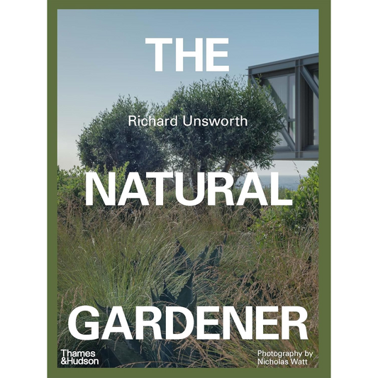 The Natural Gardener by Richard Unsworth - Book Cover