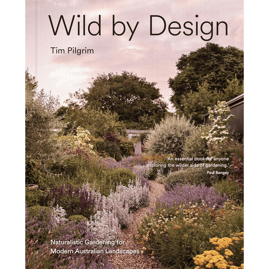 Wild By Design by Tim Pilgrim - Book Cover