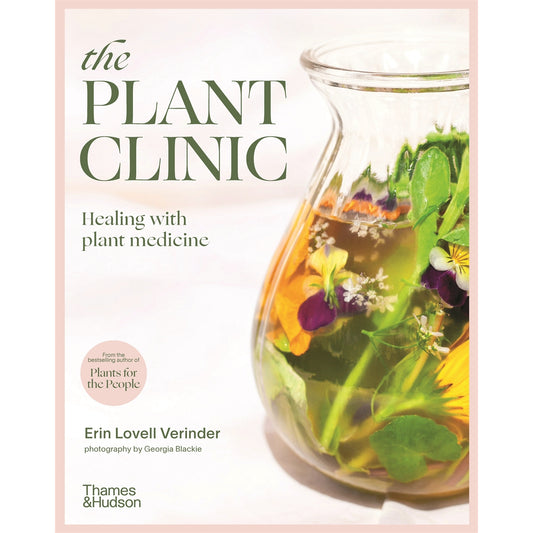 The Plant Clinic; Healing with plant medicine - Book Cover